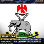 17 POLICE OFFICERS KILLED IN TERRORIST ATTACK ON ARMY SPECIAL FORCES SCHOOL IN YOBE- NPF CONFIRMS